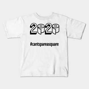 Toilet Paper Can't Spare a Square Kids T-Shirt